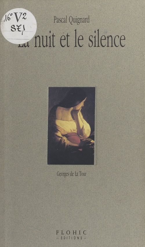 Couverture ebook de La nuit et le silence : Georges de La Tour, de Quignard Pascal