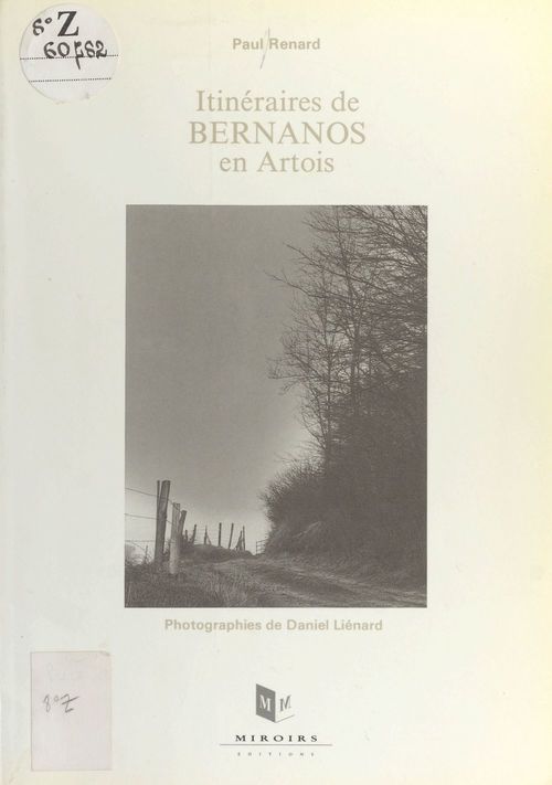 Couverture ebook de Itinéraires de Bernanos en Artois, de Daniel Lienard, Paul Renard