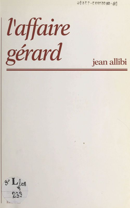 Couverture ebook de L'affaire Gérard, de Jean Allibi