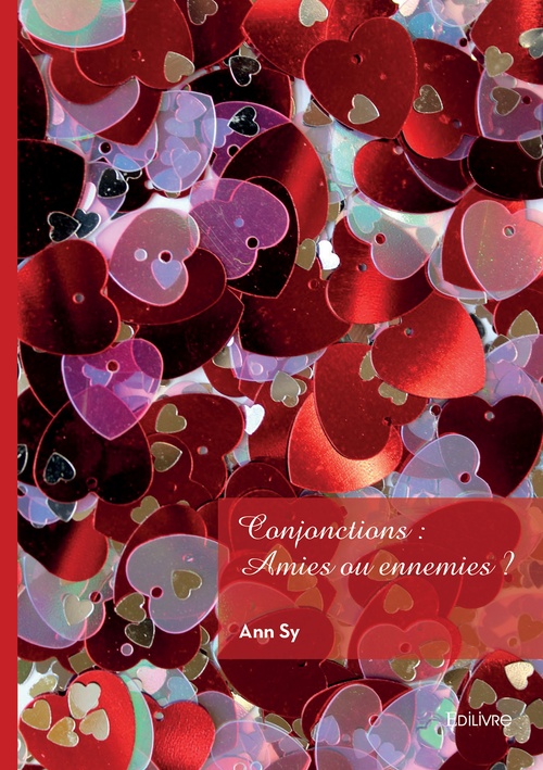 Couverture ebook de Conjonctions : Amies ou ennemies ?, de Ann Sy