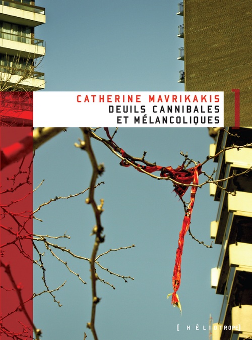 Couverture ebook de Deuils cannibales et mélancoliques, de Catherine Mavrikakis