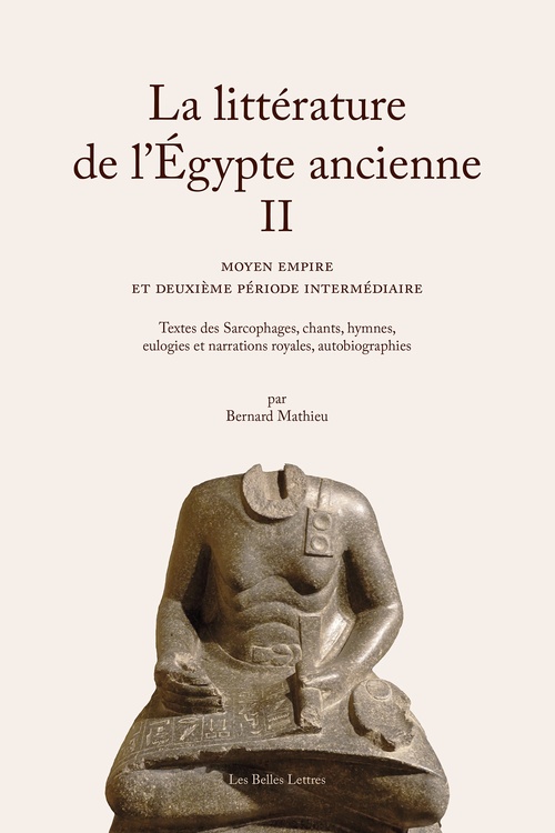 Couverture ebook de La Littérature de l´Égypte ancienne. Volume II, de Bernard Mathieu