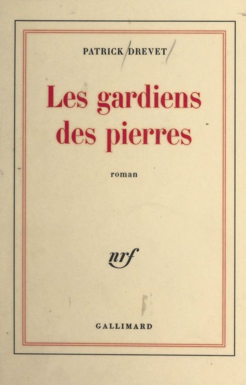 ebook cover of Les gardiens des pierres, by Patrick Drevet