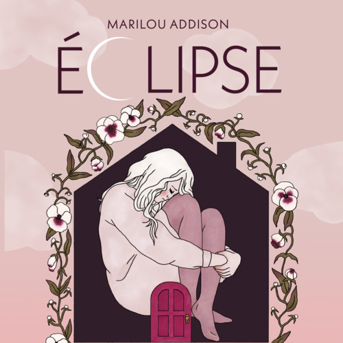 audiobook cover of Éclipse, by Marilou Addison