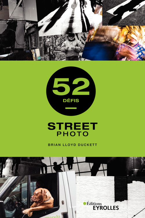 Couverture ebook de Street photo - 52 défis, de Brian Lloyd duckett