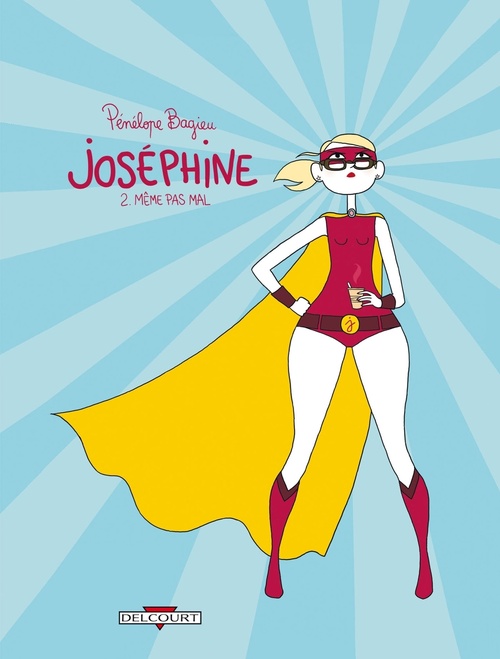 Couverture ebook de Joséphine T02 - Même pas mal, de Pénélope Bagieu