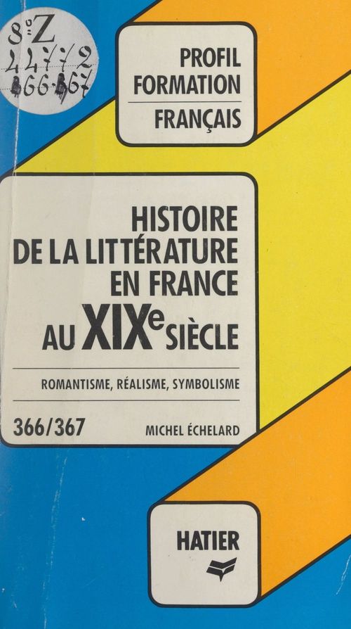 ebook cover of Histoire de la littérature française au XIXe siècle, by Michel Echelard