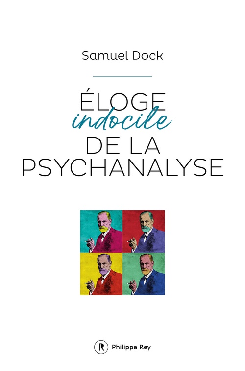 ebook cover of Eloge indocile de la psychanalyse, by Samuel Dock