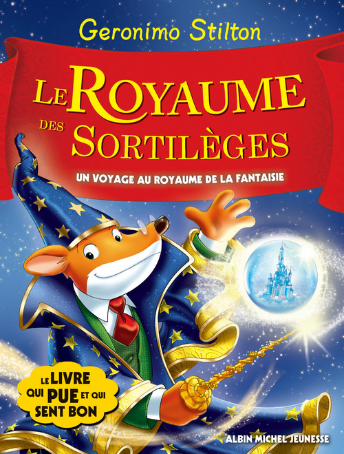 Couverture ebook de Le Royaume des sortilèges, de Geronimo Stilton