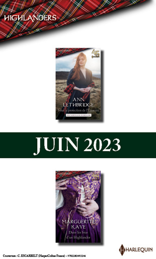 Couverture ebook de Pack mensuel Highlanders - 2 romans (Juin 2023), de Ann Lethbridge, Marguerite Kaye