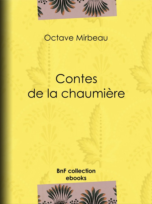 ebook cover of Contes de la chaumière, by Octave Mirbeau