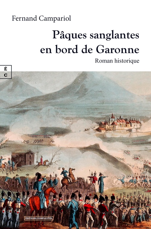 Couverture ebook de Pâques sanglantes en bord de Garonne, de Fernand Campariol