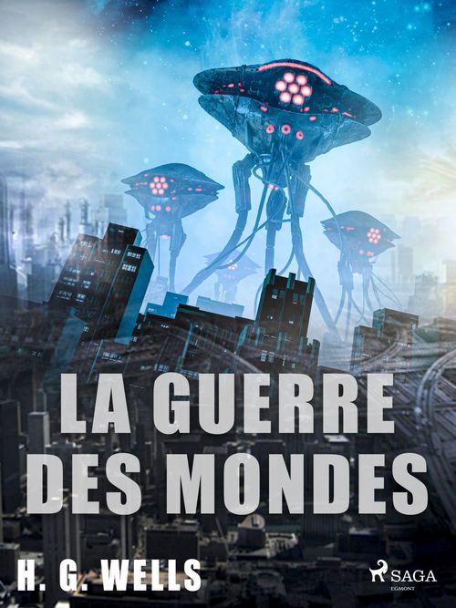 ebook cover of La Guerre des mondes, by H.G. Wells
