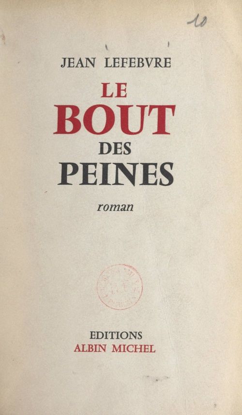 Couverture ebook de Le bout des peines, de Jean Lefebvre