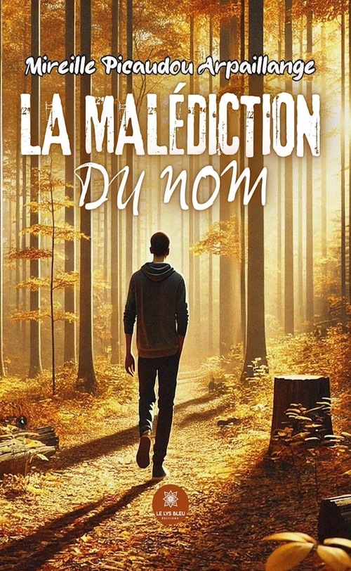 ebook cover of La malédiction du nom, by Mireille Picaudou Arpaillange