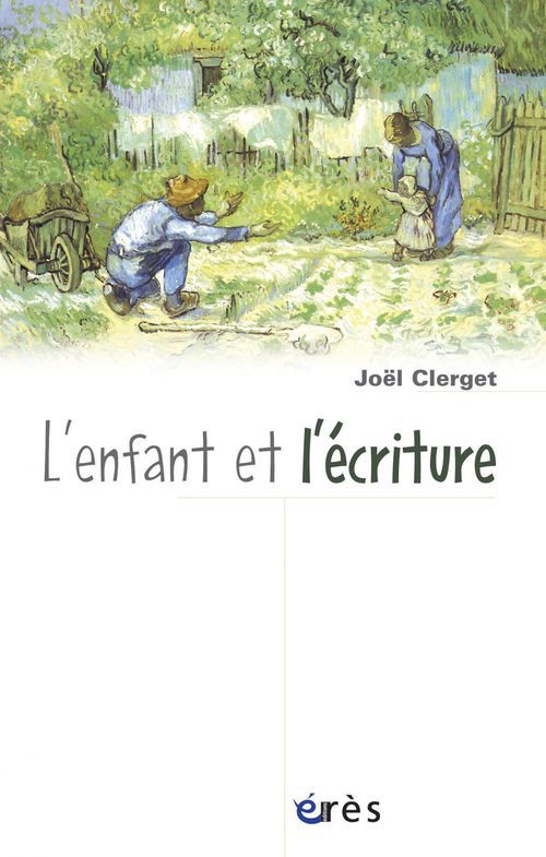 ebook cover of L'enfant et l'écriture, by Joël Clerget