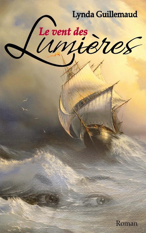 ebook cover of Le vent des Lumières, by Lynda Guillemaud