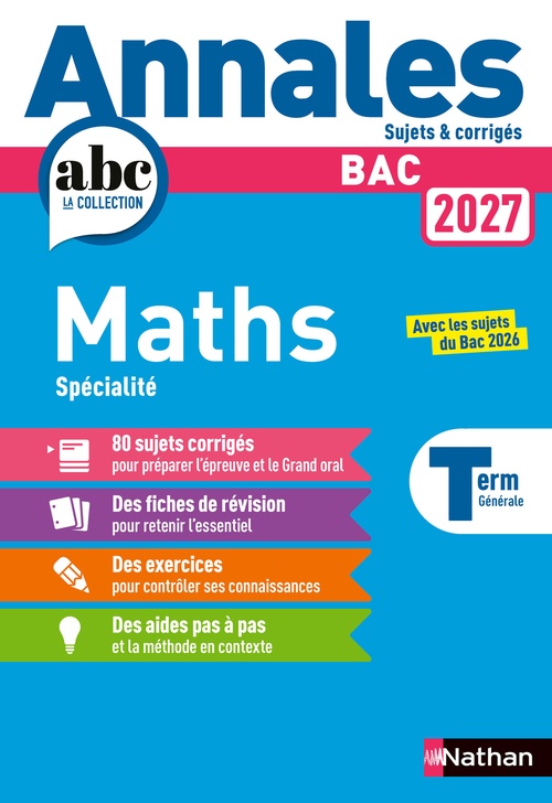 ebook cover of Annales Bac Maths Term. 2027 - Corrigé, by Julien Besson, Luis Mateus, Isabelle Strancar, Joël Ternoy