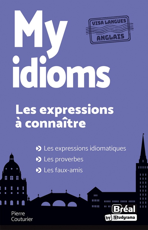 Couverture ebook de My idioms : Les expressions à connaître, de Pierre Couturier