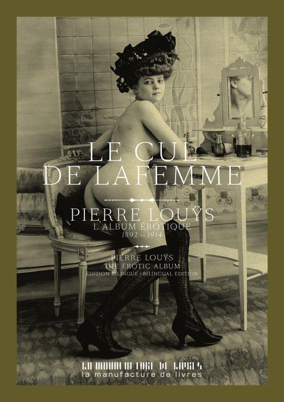 Couverture ebook de Le cul de la femme. L'album érotique, de Pierre Louÿs