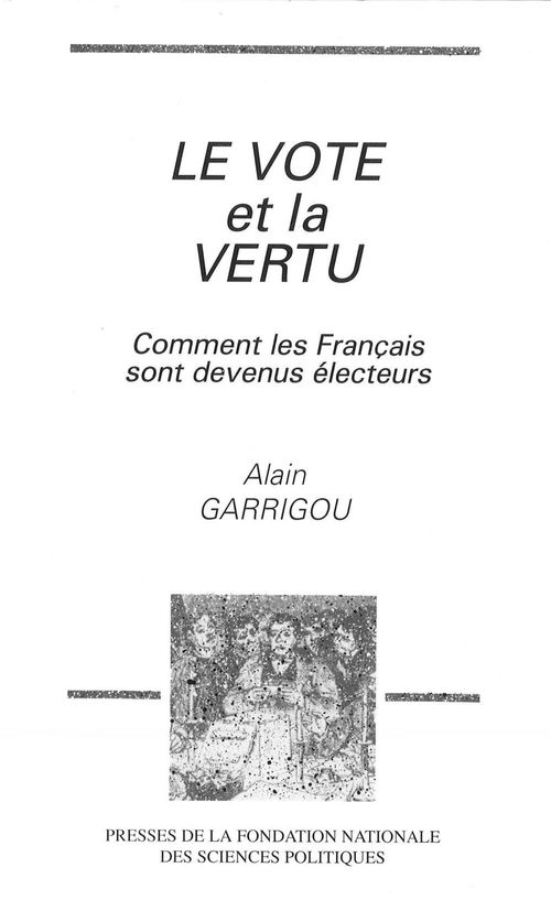 ebook cover of Le vote et la vertu, by Garrigou A