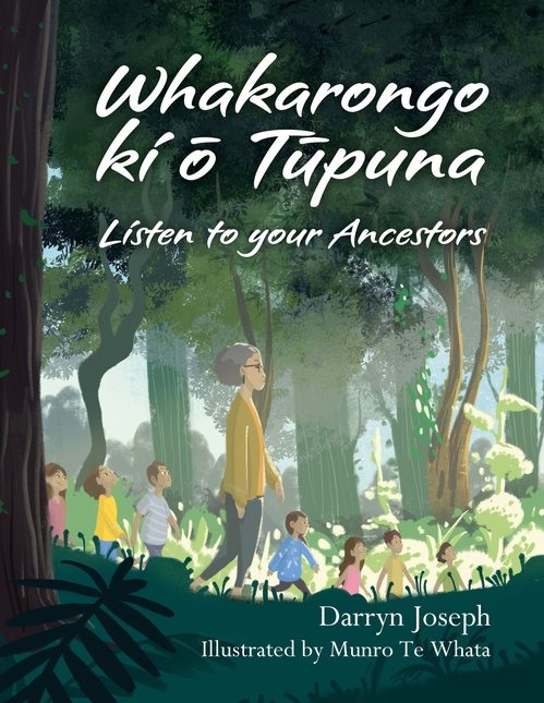 Couverture ebook de Whakarongo ki o Tupuna/Listen to your Ancestors, de Darryn Joseph