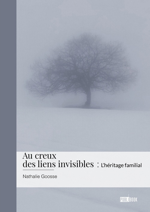 Couverture ebook de Au creux des liens invisibles, de Nathalie Goosse