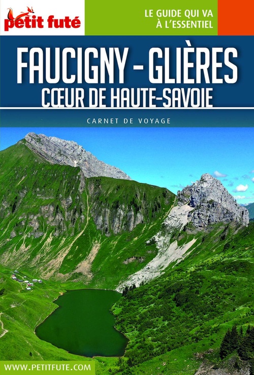 Couverture ebook de FAUCIGNY GLIÈRES 2021/2022 Carnet Petit Futé, de Auzias, Labourdette