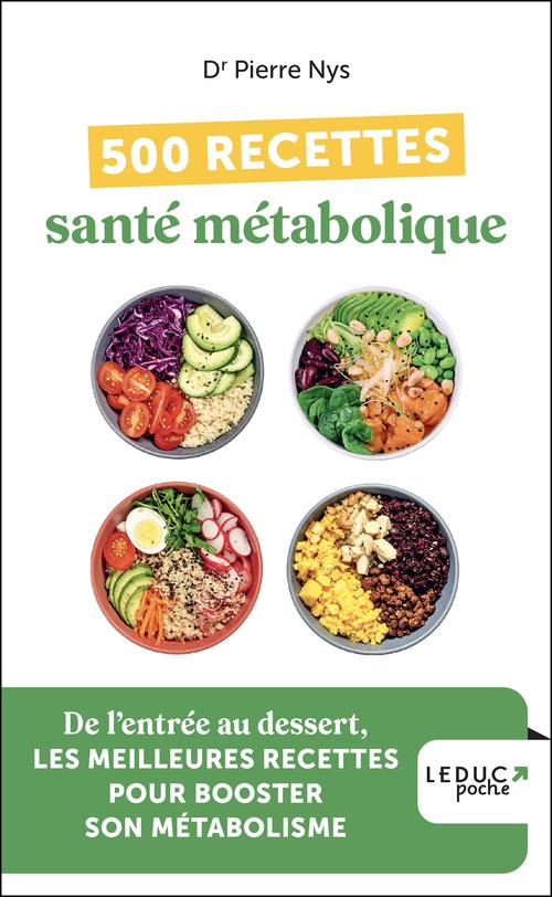 ebook cover of 500 recettes santé métabolique, by Pierre Nys