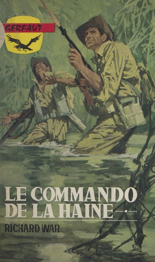 Couverture ebook de Le commando de la haine, de Richard War