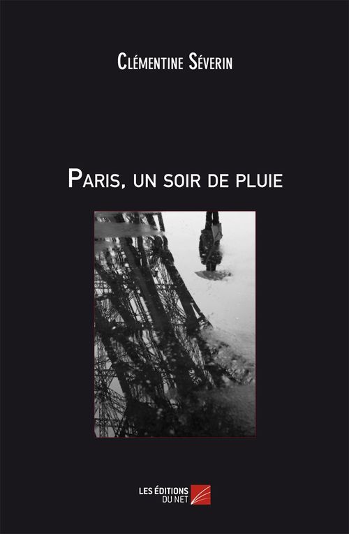 Couverture ebook de Paris, un soir de pluie, de Clémentine Séverin
