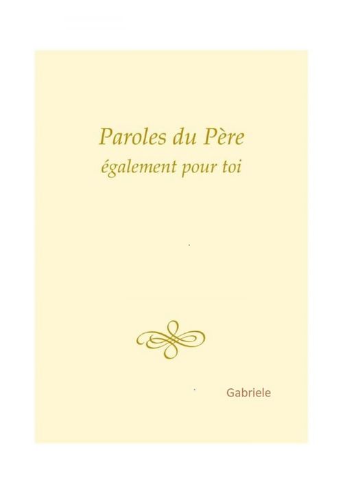 ebook cover of Paroles du Père, by Gabriele