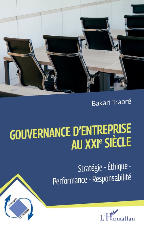 ebook cover of Gouvernance d'entreprise au XXIe siècle, by Bakari Traoré