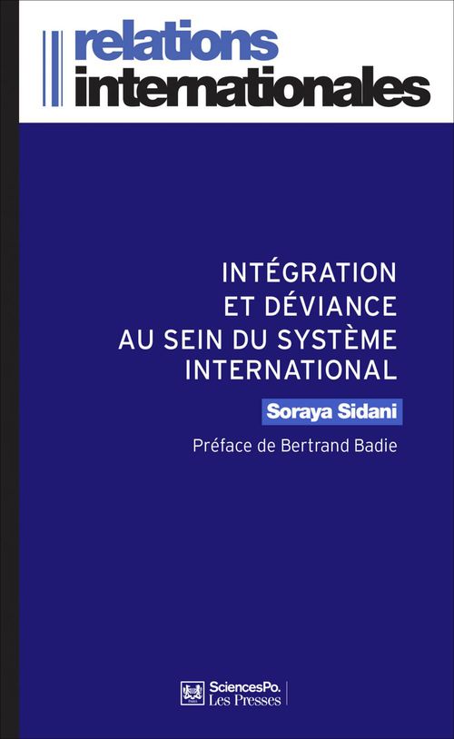ebook cover of Integration et déviance au sein du système international, by Soraya Sidani