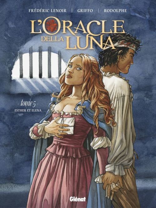 Couverture ebook de L'Oracle della luna - Tome 05, de Frédéric Lenoir, Rodolphe, Griffo