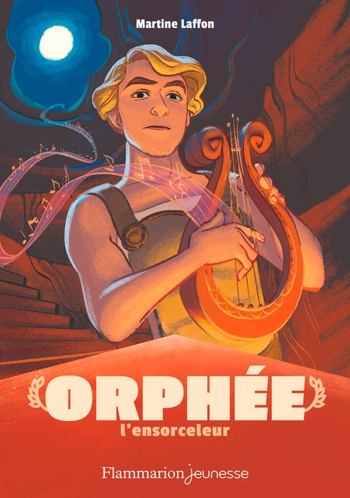 Couverture ebook de Mythologie - Orphée l'ensorceleur, de Martine Laffon