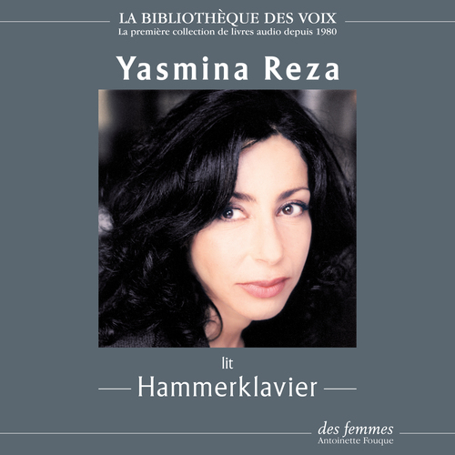 audiobook cover of Hammerklavier, by Yasmina Reza