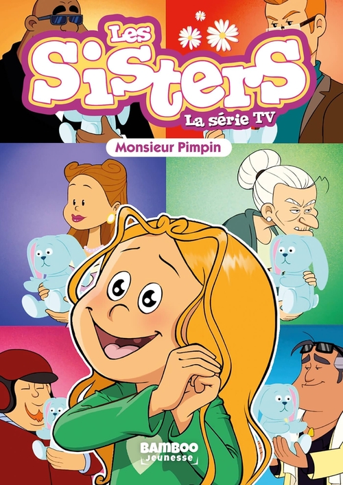 ebook cover of Les Sisters - La Série TV - Poche - tome 49, by Christophe Cazenove, William