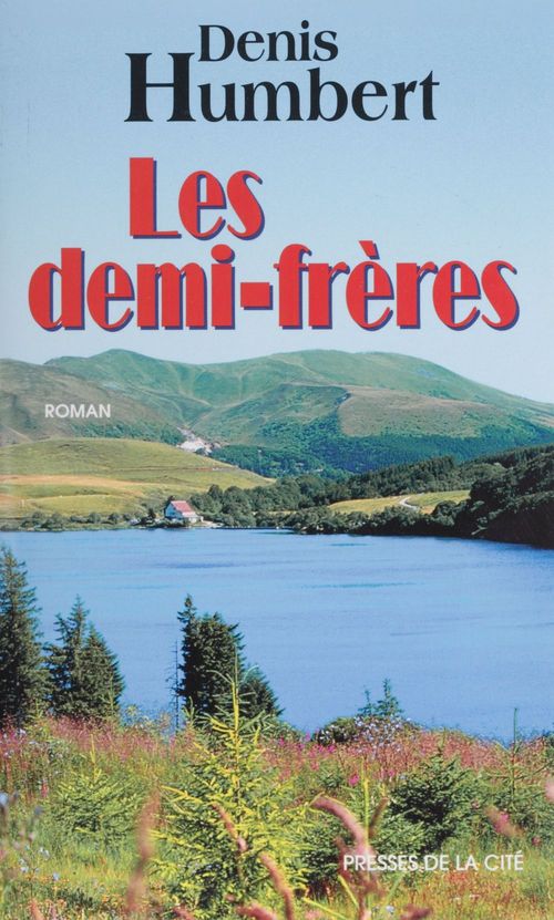 ebook cover of Les Demi-frères, by Humbert Denis