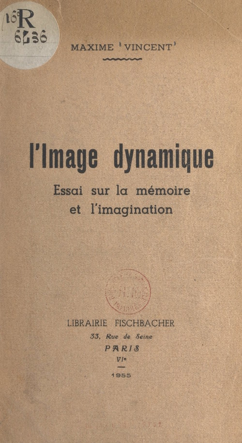 Couverture ebook de L'image dynamique, de Maxime Vincent