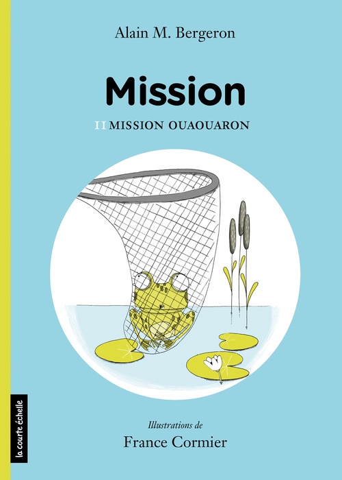 ebook cover of Mission Ouaouaron, by Alain M. Bergeron