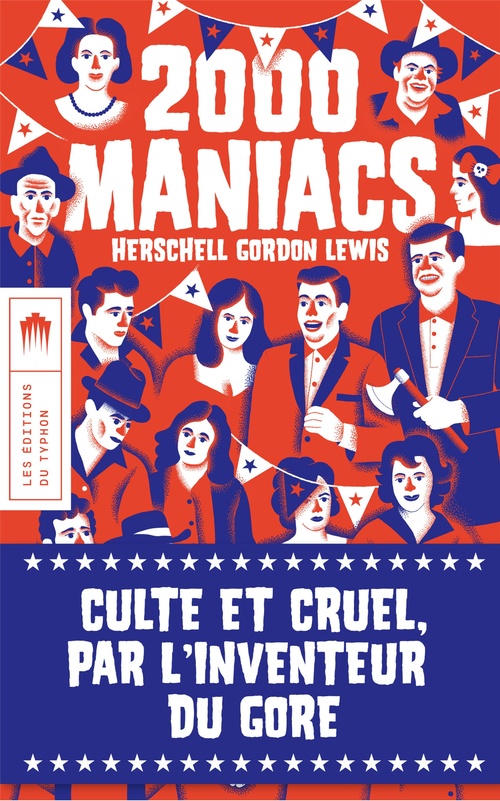 Couverture ebook de 2000 maniacs, de Herschell Gordon LEWIS