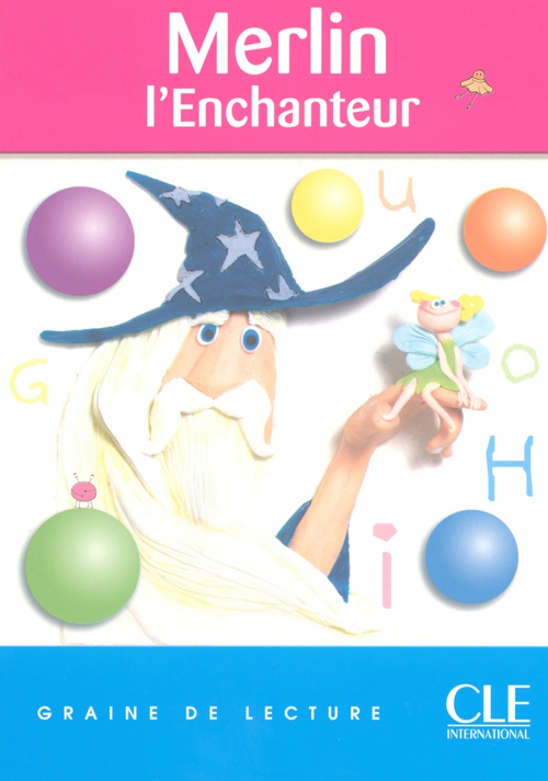 ebook cover of Merlin l'enchanteur FLE Graine de lecture, by Isabelle Parisot