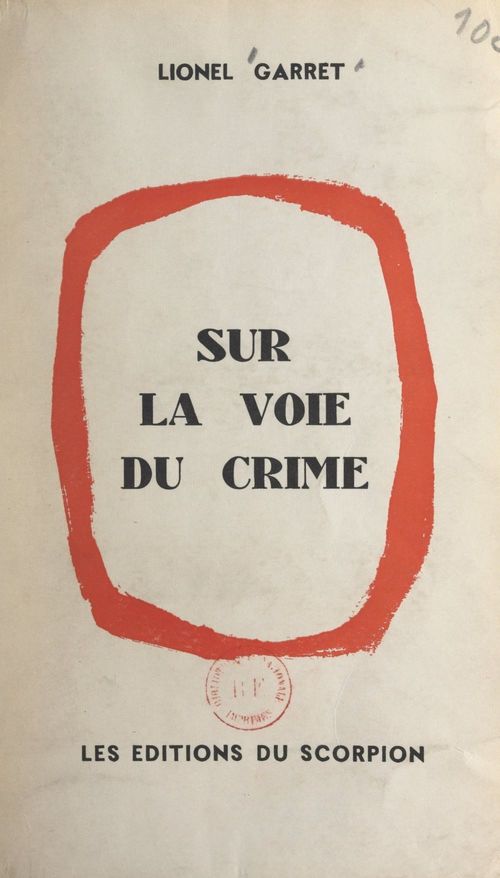 Couverture ebook de Sur la voie du crime, de Lionel Garret