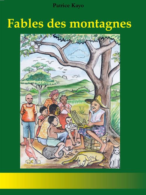ebook cover of Fables des montagnes, by Patrice Kayo