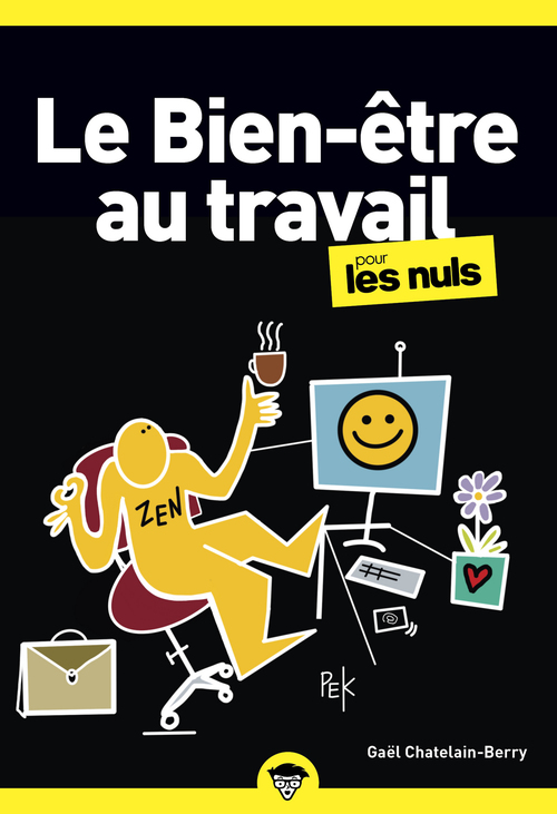 ebook cover of Le Bien-être au travail pour les Nuls poche, by Gael Chatelain-Berry