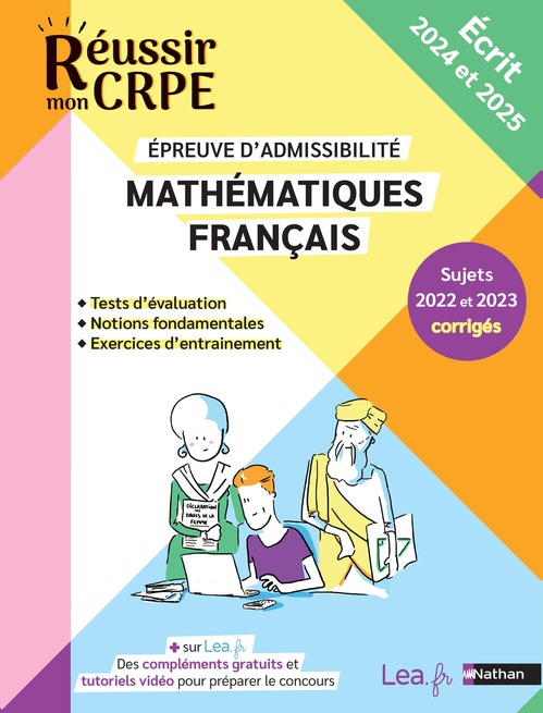 Couverture ebook de Ebook - CRPE 2024-2025 Mathématiques & Français admissibilité + sujets corrigés et ressources en ligne, de Saïd Chermak, Anne-Rozenn Morel