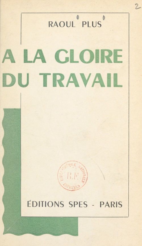 ebook cover of À la gloire du travail, by Raoul Plus