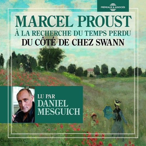 audiobook cover of À la recherche du temps perdu (Volume 1) - Du côté de chez Swann, by Marcel Proust