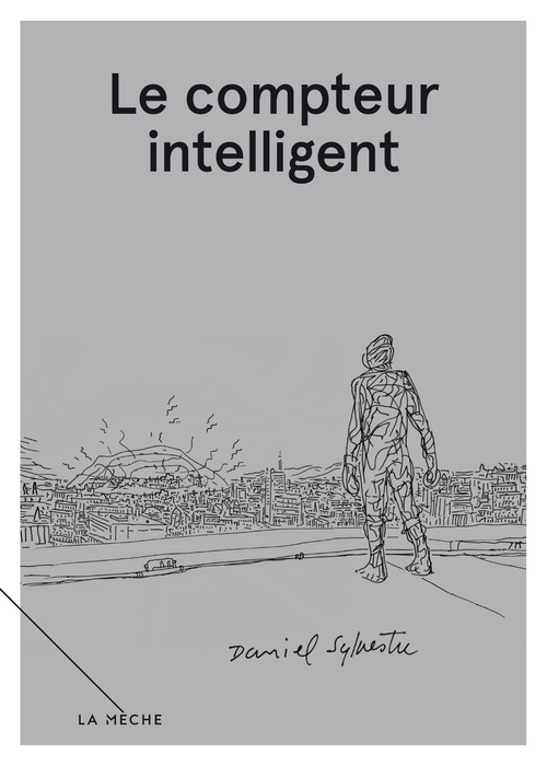 Couverture ebook de Le compteur intelligent, de Daniel Sylvestre